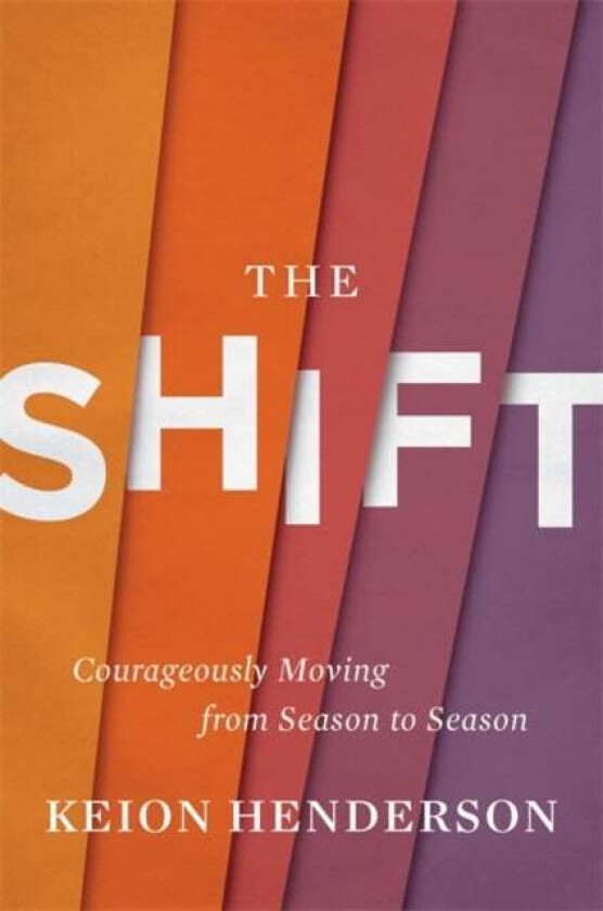 The Shift Av Keion Henderson