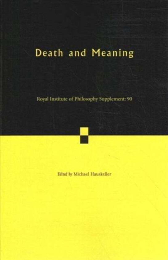 Death And Meaning: Volume 90