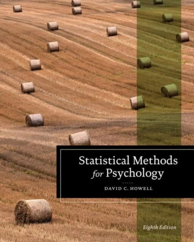 Statistical Methods for Psychology av David (University of Vermont) Howell