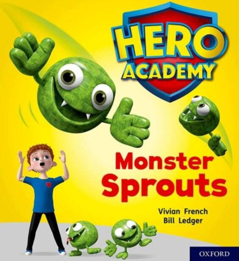 Hero Academy: Oxford Level 5, Green Book Band: Monster Sprouts Av Vivian French