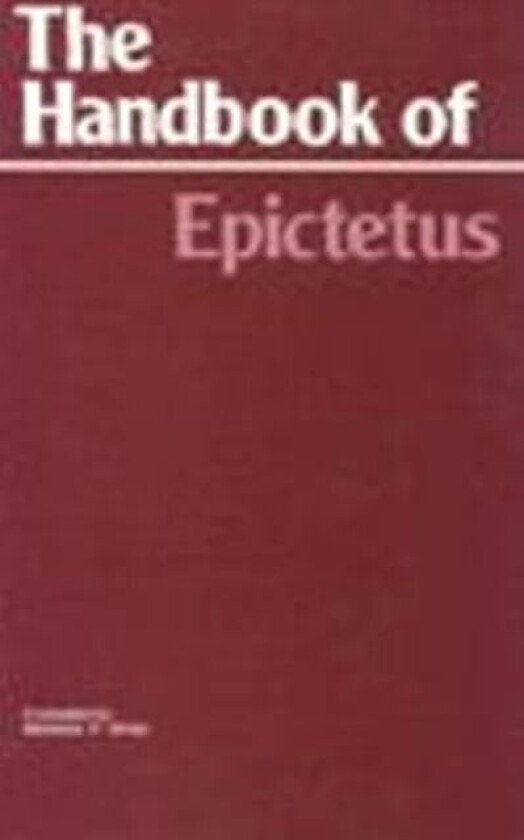 The Handbook (The Encheiridion) av Epictetus