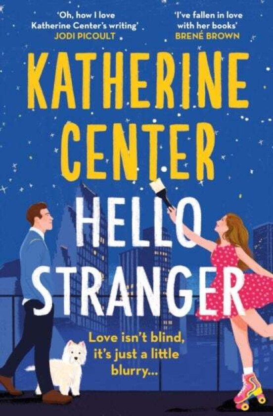 Hello, Stranger Av Katherine Center
