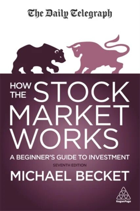 How The Stock Market Works av Michael Becket