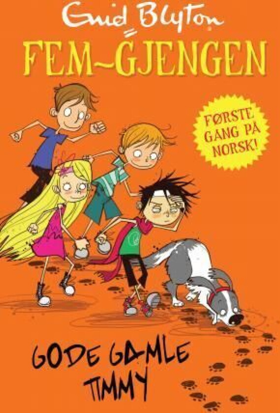 Gode gamle Timmy av Enid Blyton