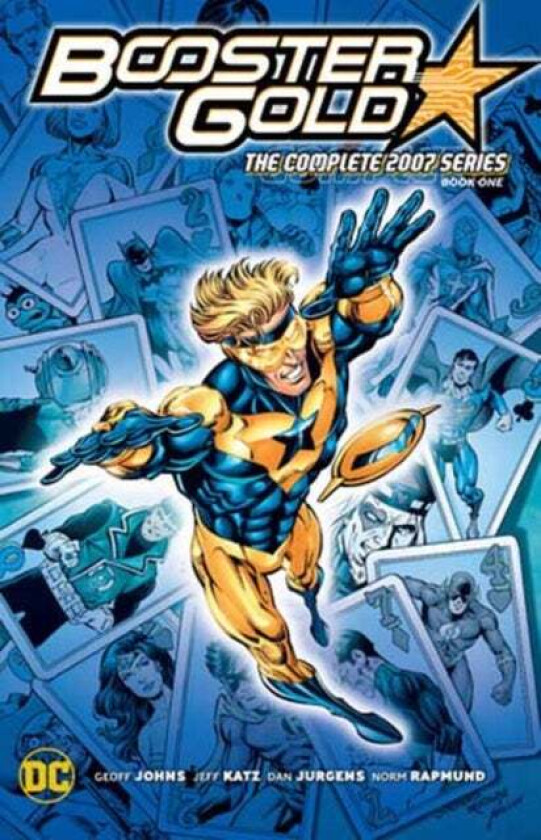 Booster Gold: The Complete 2007 Series Book One Av Geoff Johns, Jeff Katz