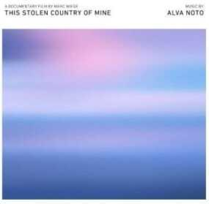 Noto Alva - This Stolen Country Of Mine