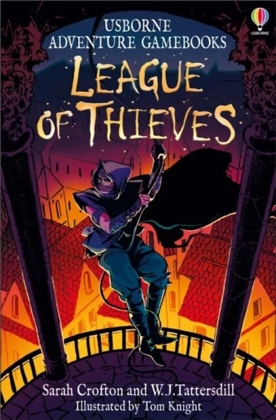 League of Thieves av Sarah Crofton, W.J. Tattersdill