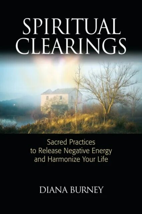 Spiritual Clearings av Diana Burney