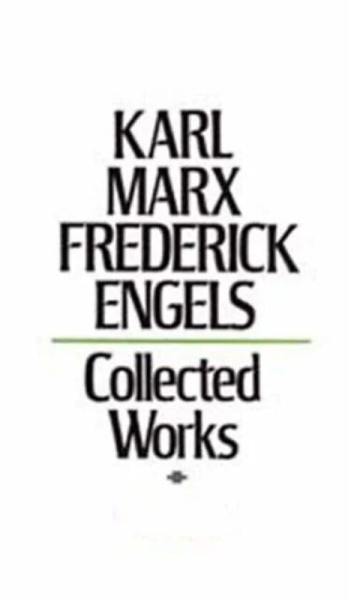 Collected Works av Karl Marx, Friedrich Engels