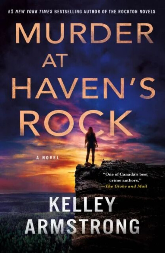 Murder at Haven's Rock av Kelley Armstrong