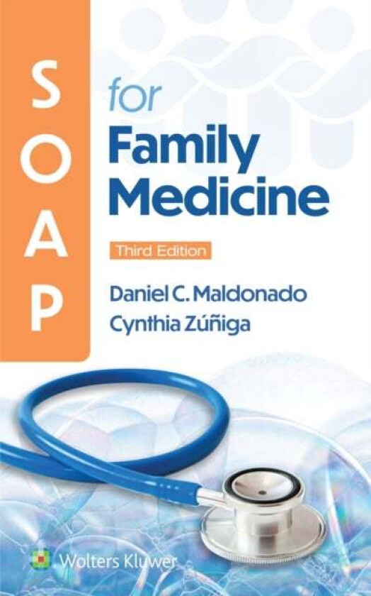 Soap For Family Medicine Av Daniel Maldonado, Cynthia Zuniga