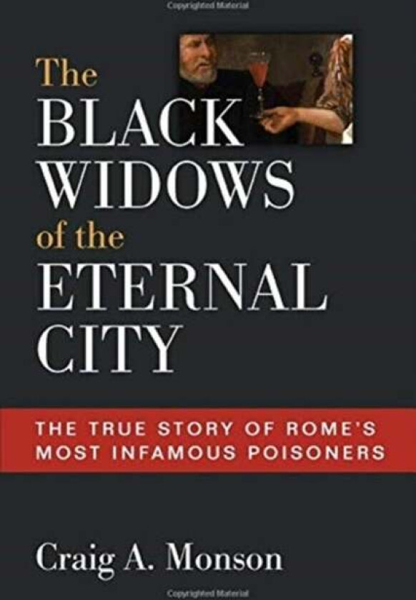 The Black Widows Of The Eternal City Av Craig A. Monson