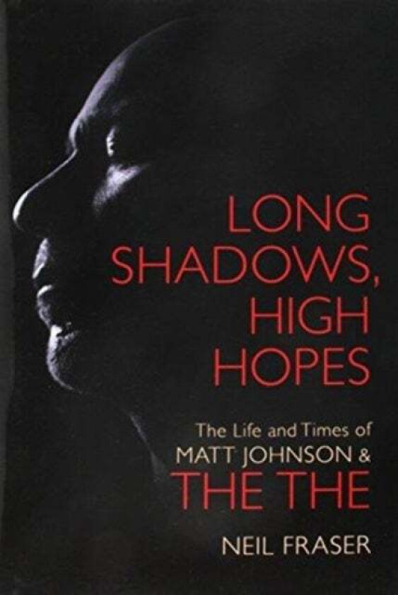 Long Shadows, High Hopes Av Neil Fraser