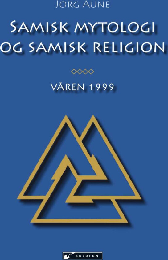 Samisk Mytologi Og Samisk Religion Av Jorg Aune