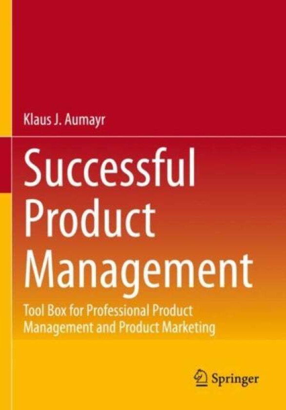Successful Product Management Av Klaus J. Aumayr