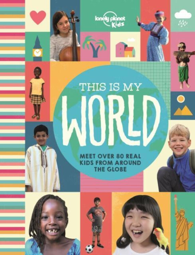 Lonely Planet Kids This Is My World Av Lonely Planet Kids