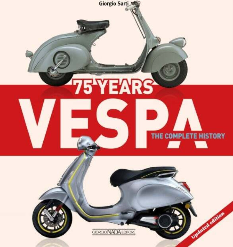 Vespa 75 Years: The complete history