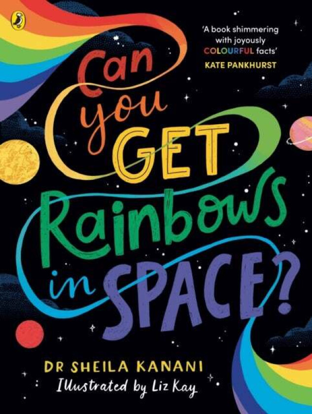 Can You Get Rainbows In Space? Av Dr Sheila Kanani