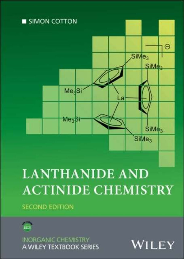 Lanthanide And Actinide Chemistry Av Simon (University Of Birmingham Uk) Cotton