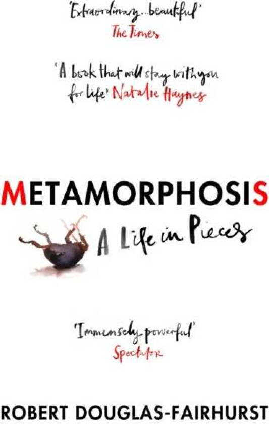Metamorphosis Av Robert Douglas-Fairhurst