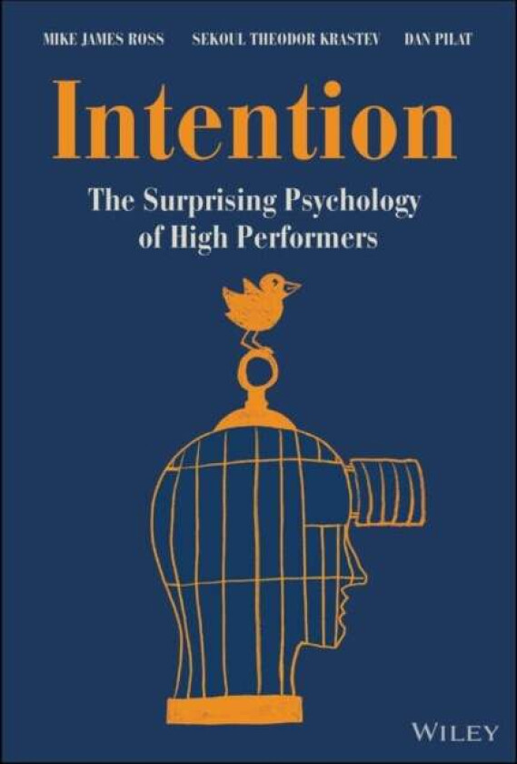 Intention Av Mike James Ross, Sekoul Theodor Krastev, Dan Pilat