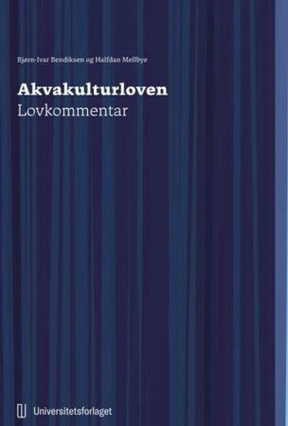 Akvakulturloven Av Bjørn-Ivar Bendiksen, Halfdan Mellbye