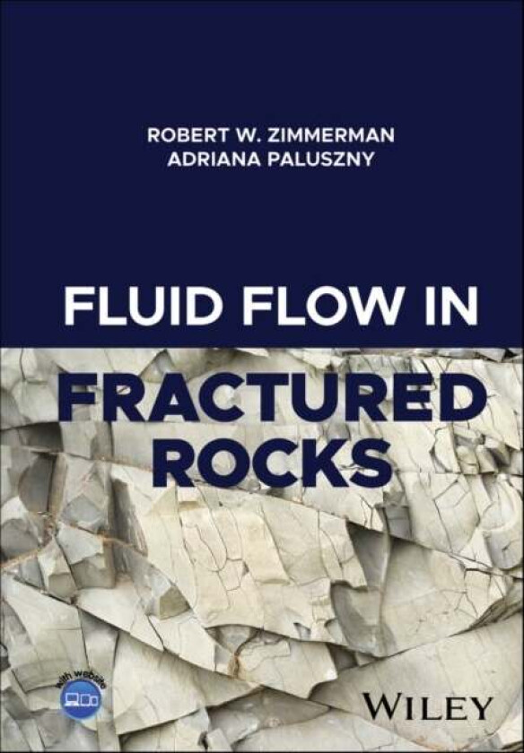 Fluid Flow In Fractured Rocks Av Wiley