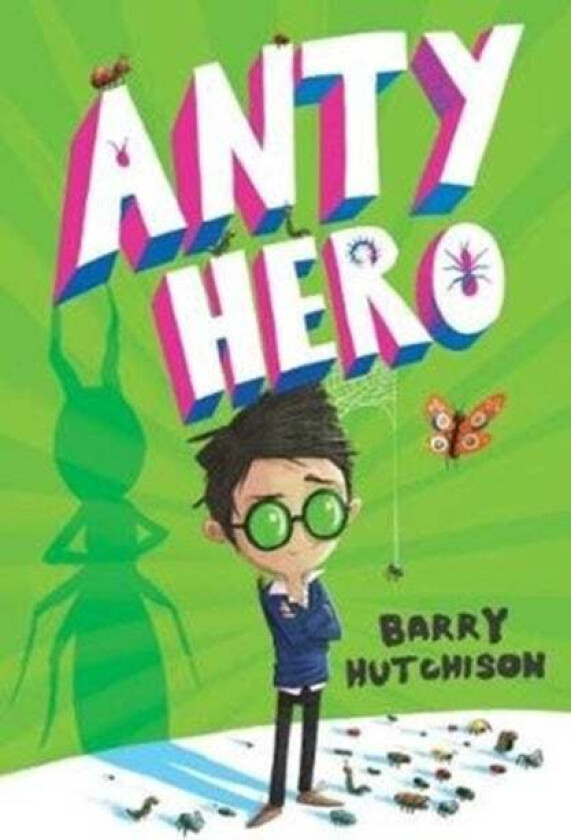 Anty Hero Av Barry Hutchison
