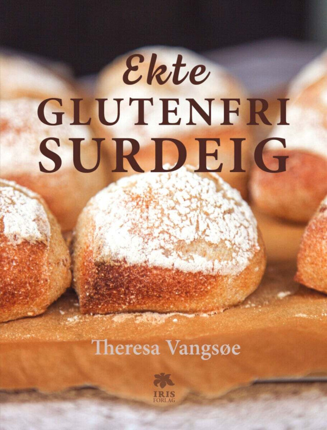 Ekte Glutenfri Surdeig Av Theresa Vangsøe