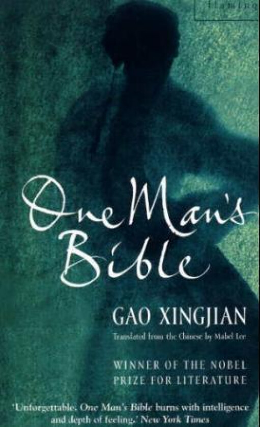 One Man¿s Bible Av Gao Xingjian