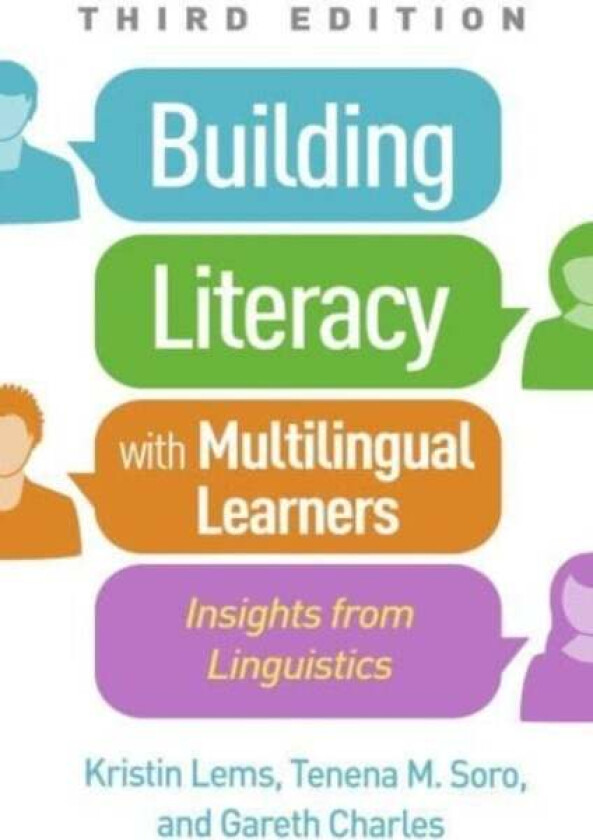 Building Literacy With Multilingual Learners, Third Edition Av Kristin Lems, Tenena M. Soro, Gareth Charles