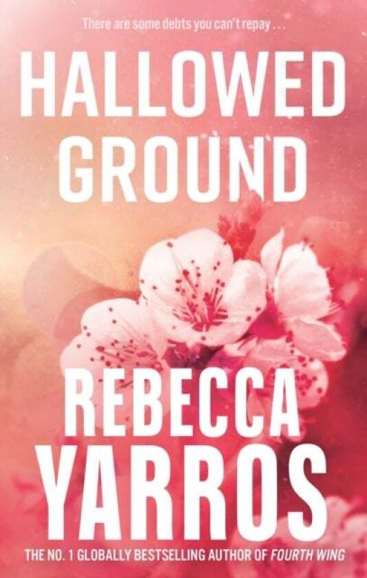 Hallowed Ground Av Rebecca Yarros
