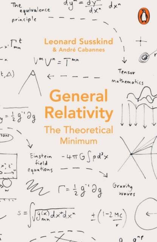 General Relativity Av Leonard Susskind, Andre Cabannes