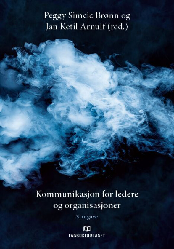 Kommunikasjon For Ledere Og Organisasjoner