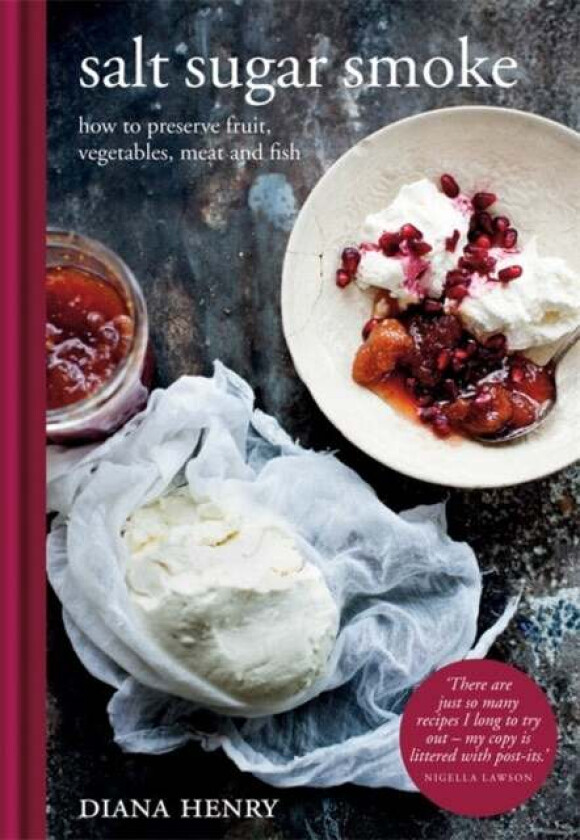 Salt Sugar Smoke Av Diana Henry