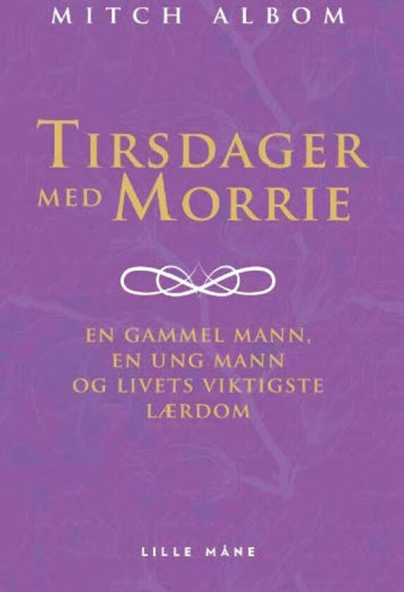 Tirsdager Med Morrie Av Mitch Albom