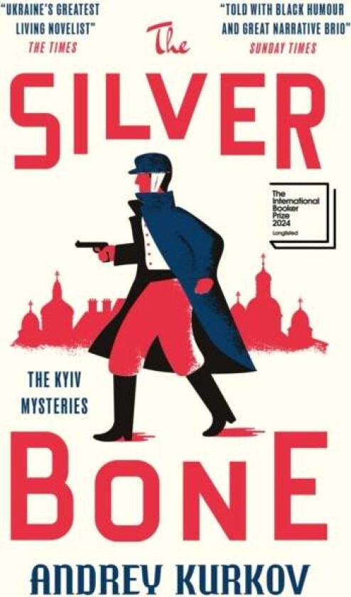 Silver Bone Av Andrey Kurkov