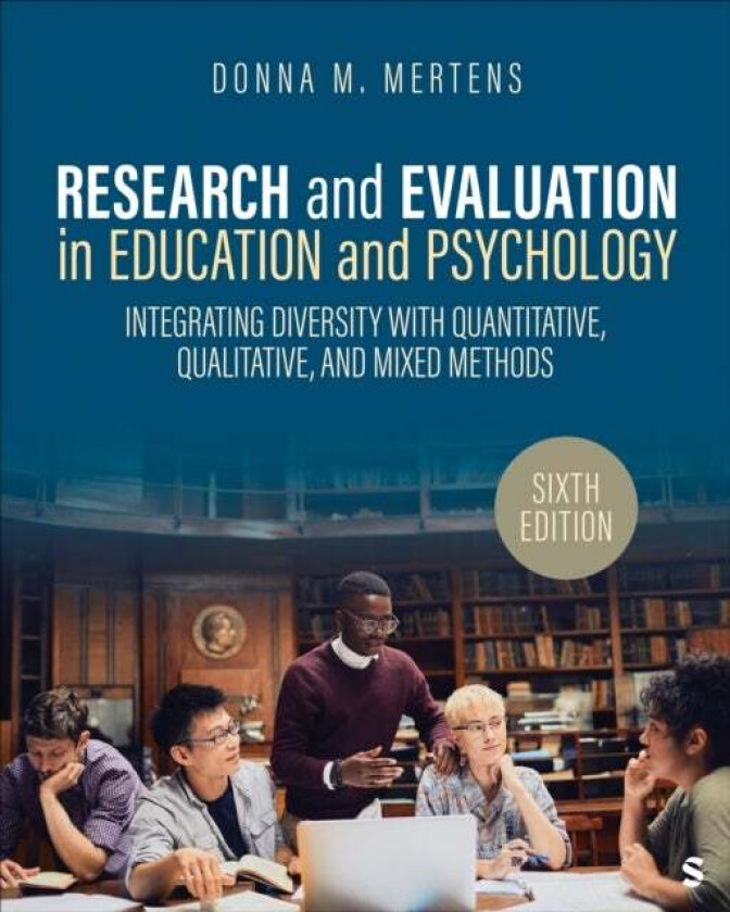 Research And Evaluation In Education And Psychology Av Donna M. (Gallaudet University Usa) Mertens