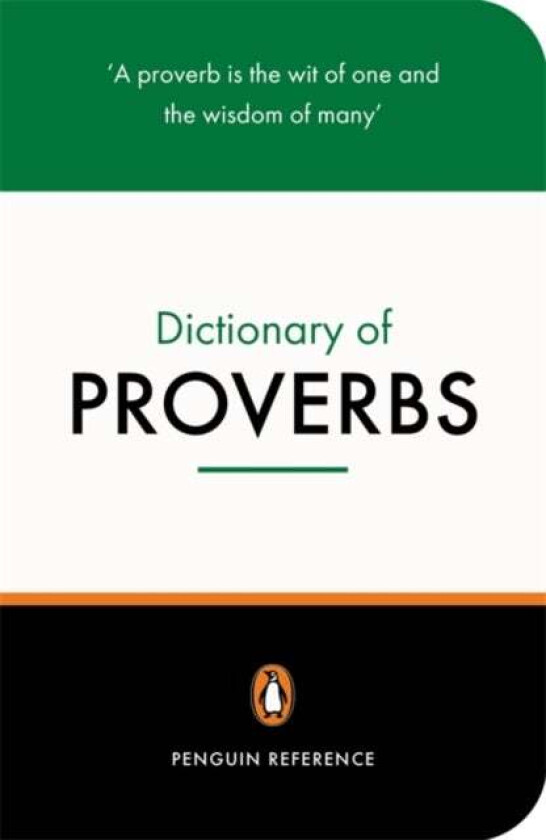 The Penguin Dictionary Of Proverbs