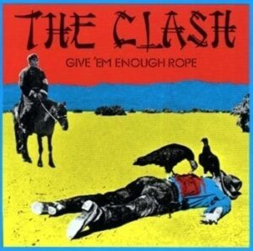 The Clash : Give ‘Em Enough Rope CD (1999)