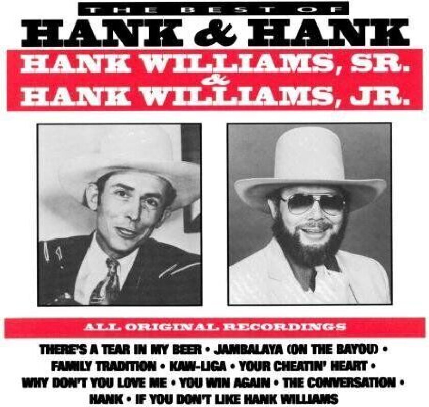 Hank Williams Jr & Sr : Best of Hank & Hank CD