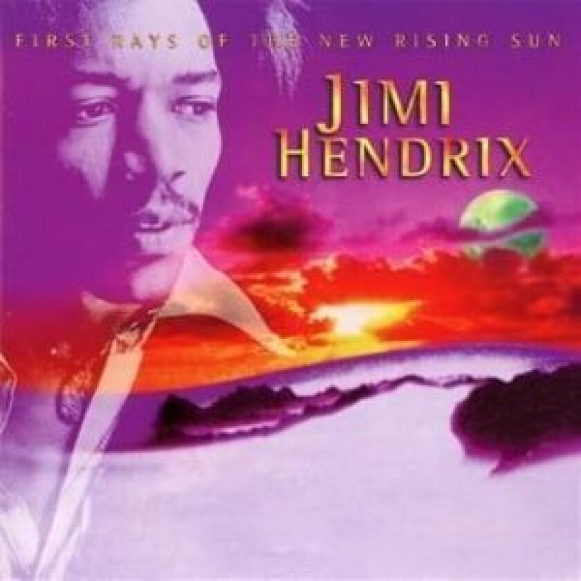 Hendrix, Jimi : First Rays Of The New Rising Sun CD