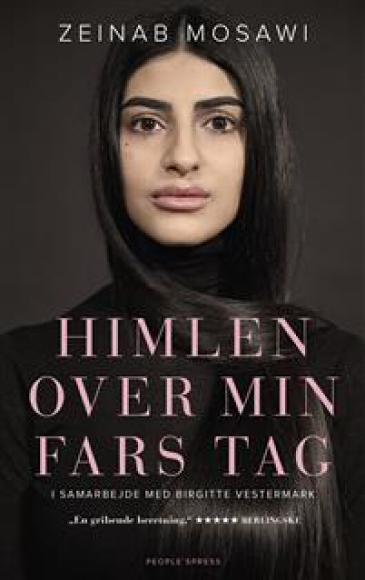 Himlen over min fars tag Zeinab Mosawi, Birgitte Vestermark Språk: Dansk