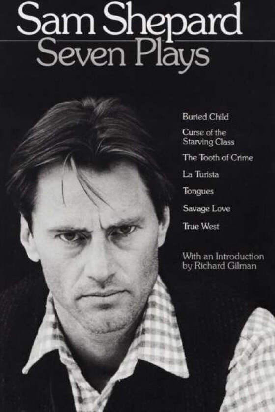 Seven Plays - Sam Shepard