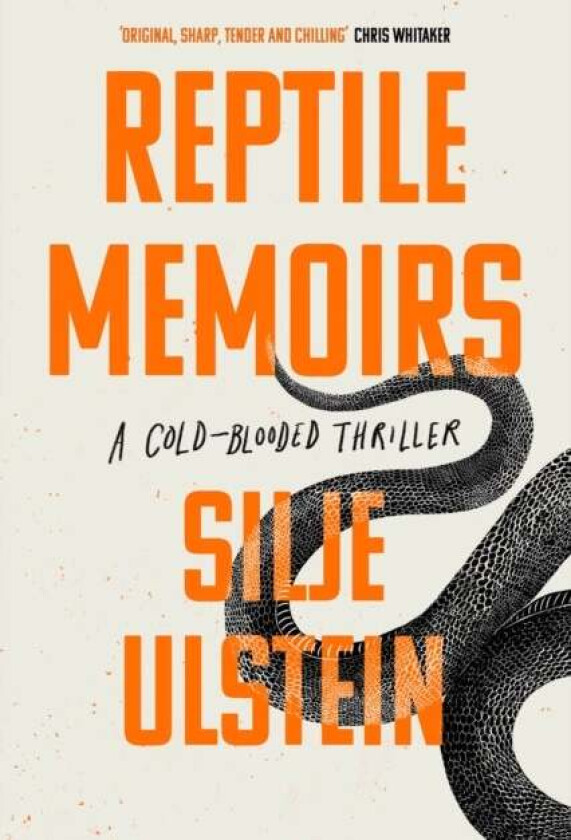 Reptile Memoirs Av Silje Ulstein