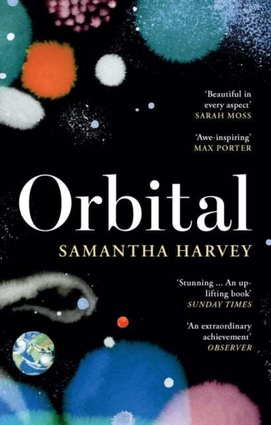 Orbital av Samantha Harvey