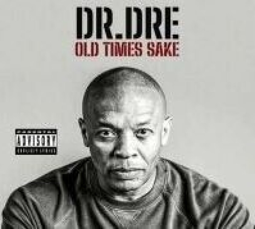 Dr Dre - Old Times Sake