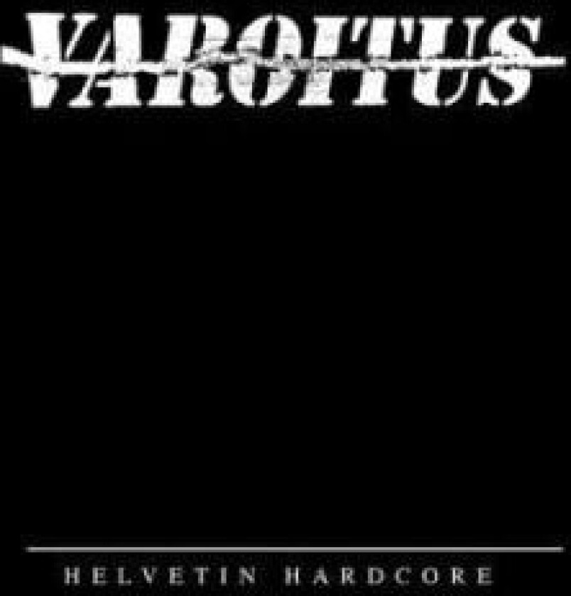 Varoitus - Helvetin Hardcore (Vinyl)