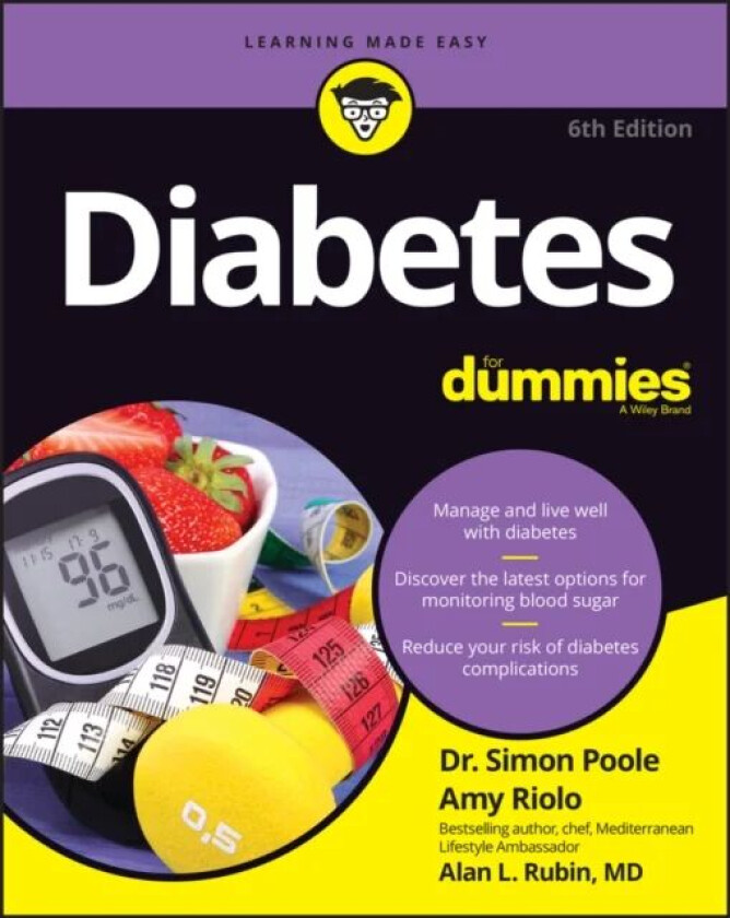 Diabetes For Dummies av Dr. Simon Poole, Amy Riolo