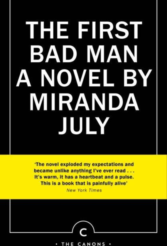 The First Bad Man av Miranda July